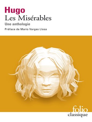 cover image of Les Misérables. Une anthologie (édition enrichie)